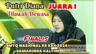 JUARA 1 ‼️ Putri Diana (DKI JAKARTA) Tilawah Dewasa | MTQ NASIONAL KE XXX 2024 SAMARINDA KALTIM