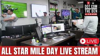 Wolfden's Saturday Streams - All Star Mile Day!