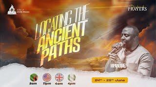 DAYBREAK PRAYERS: LOCATING THE ANCIENT PATHS DAY 5