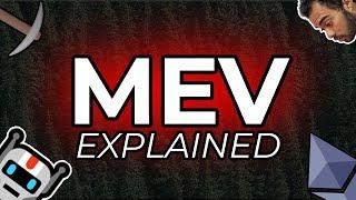 What is MEV? (MEV on Ethereum Explained)