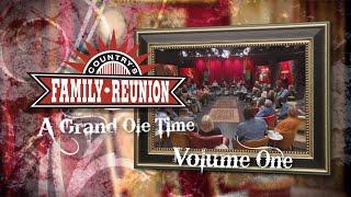 A Grand Ole Time - Full Episode - Volume 1