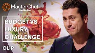 Budget vs. Luxury Cook-Off | MasterChef Canada | MasterChef World