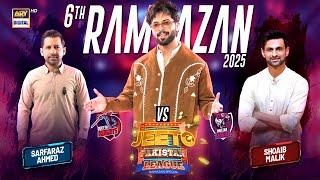 Jeeto Pakistan League | 6th Ramazan | 7 March 2025 | Fahad Mustafa | ARY Digital