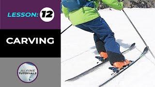 The Carving Tutorial - Progress to Advanced Skiing
