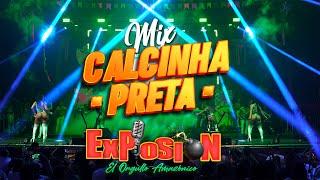 Mix Calcinha Preta - Grupo Musical Explosión de Iquitos