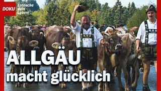 Allgäu macht glücklich