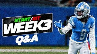 Week 3 Start/Sit Questions for Fantasy Football! (Waivers, Injuries + More)