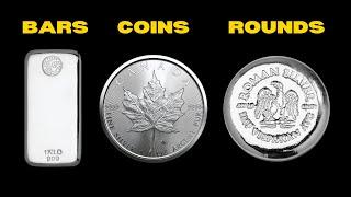Silver BARS vs COINS vs ROUNDS - The Pros & Cons