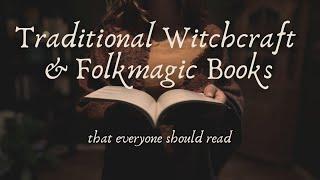 Top 5 Traditional Witch  Folk Magic Books You Need // Magical Reads and Recommendations