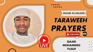 TARAWEEH DAY 5 | Imam Mohammed Yusuf | Masjid As-salaam | RAMADHAN 2024/1445