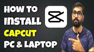 How To Download Capcut On Pc And Laptop | Install Capcut On Pc | Capcut Video Editor Download