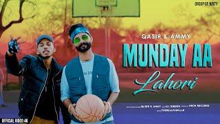 Munday Aa Lahori (Official Video) - Qasir & Ammy | Latest Punjabi Song 2024