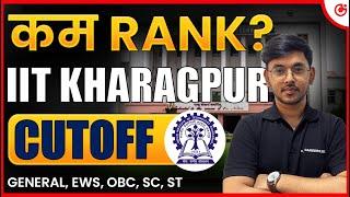 IIT Kharagpur 2025: Cutoff  |  JEE Advanced 2025 Cutoff, Placement, Fees, Seats & Ranking #IIT