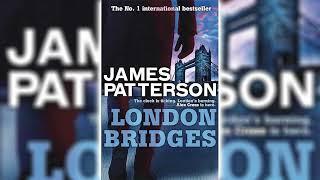 London Bridges by James Patterson (Alex Cross #10)  Mystery, Thriller & Suspense Audiobook