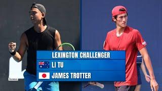 Li Tu vs James Trotter August 1, 2024 (Lexington Challenger)