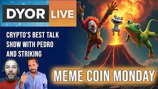 DYOR Live: Meme Coin Monday - How close to 100k are we?