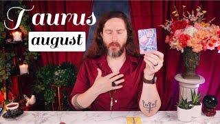 TAURUS - “VERY SOON! The Big Payoff Is Coming!” August 2024