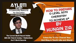 How To Prepare O Leve Chemistry (5070) From Scratch To Get A* (star) Within 3 Months | By Hunain Zia