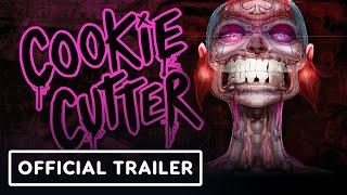 Cookie Cutter - Official Trailer