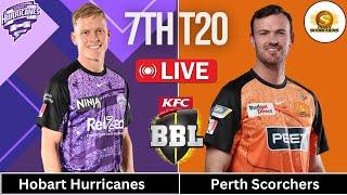 HBH vs PRS | Hobart Hurricanes vs Perth Scorchers 7th Match Live | BBL 2024-25