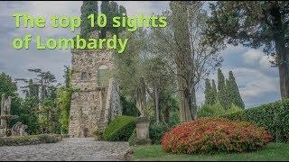 The top 10 sights of Lombardy