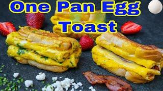 egg toast | How to Cook Egg Toast with One Pan