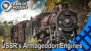 Why the USSR preserved hundreds of steam engines - USSR Backup Engines