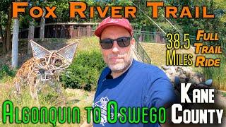 Fox River Trail: Algonquin to Oswego - One Way - Full Trail - September 2021