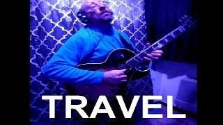 "Travel" (P. Metheny) played by Andrea Braido