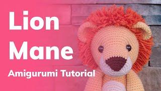 Lion Mane Amigurumi Crochet Tutorial