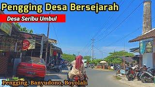 Desa Seribu Umbul | Sejarah Desa pengging Banyudono Boyolali