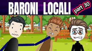 DIN CARTIER: BARONI LOCALI 30 #storytime #povesti EP55 part 2