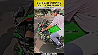 CUTE GIRL RIDING ZX10R SUPER BIKE️#motovlog #shorts #roadrage #youtubeshorts #viral