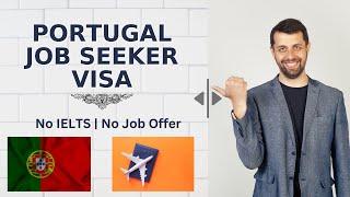 Portugal Job Seeker Visa | Work in Portugal | Europe Schengen Visa