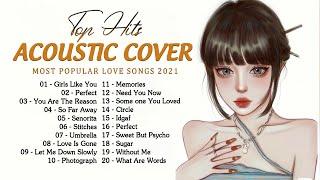 English Acoustic Cover Love Songs 2022 - Best Ballad Guitar Acoustic Cover Of Popular Songs Ever