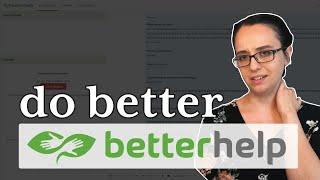 a *BRUTALLY HONEST* review of BetterHelp