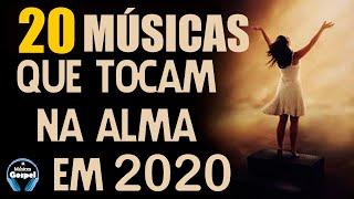 Louvores e Adoração 2020 - As Melhores Músicas Gospel Mais Tocadas 2020 - top 25 gospel Hinos