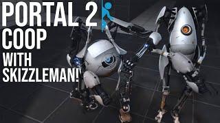 Portal 2: Co-op Mode With Skizzleman! | Session 1