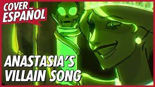 ANASTASIA'S VILLAIN SONG - Viaje Tiempo Atrás | ANIMATIC ANASTASIA | Cover Español | David Delgado