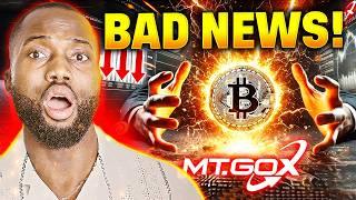 Bad News For Bitcoin. Shocking Transaction By Mt.Gox Could Crash $BTC. Act Now!