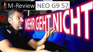 Der ultimative Monitor! - Samsung Odyssey NEO G9 Modell 57 ZOLL im MEGAREVIEW