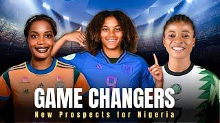 Prospective Game Changers for the Super Falcons of Nigeria ahead of the next World Cup in 2027