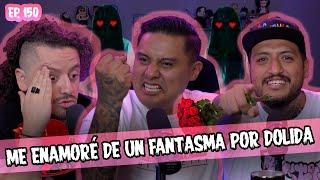 SMSEM Ep 150 - Me enamoré de un fantasma por dolida