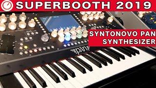 Syntonovo PAN Expressive Analog Synthesizer  | Superbooth 2019 | SYNTH ANATOMY