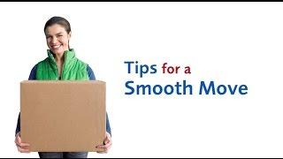 Tips for a Smooth Move - Moving Tips