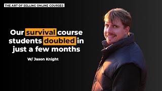 Best Selling Survival Expert Builds Survival Course | The Art Of Selling Online Courses