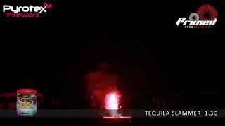 Primed Pyrotechnics - Tequila Slammer - PR197