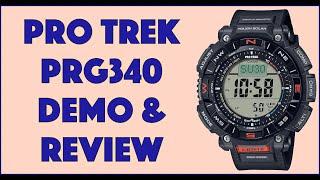 Casio PRO TREK PRG340-3 Outdoor Watch -- DEMO & REVIEW