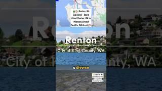  Renton, WA Explained - Learn About Renton, WA in 1 Minute (Greater Seattle, WA Area) ️️