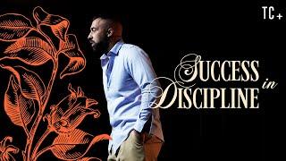 Success in Discipline | Ps Alex Evans | The Collective Church